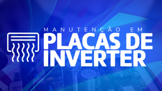 Especialista em Manutenção de Placas de ar Inverter