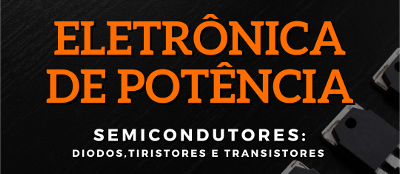 Livro: Eletrônica de Potência - Semicondutores de Alta Potência